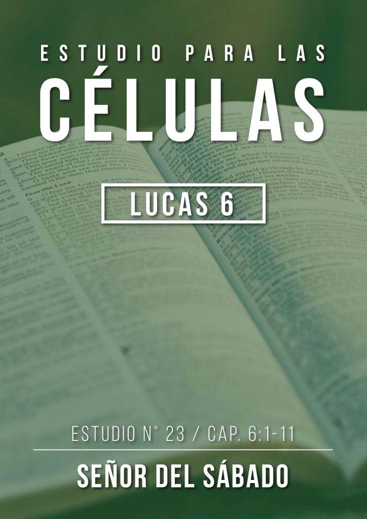 Estudio 23 Cap. 6:1-11