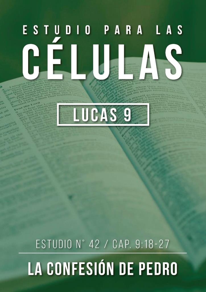 Estudio 42 Cap. 9:18-27