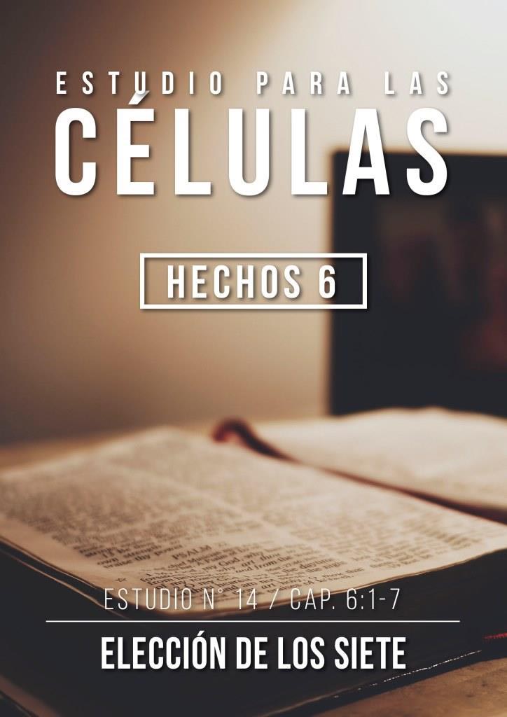 Estudio 14 Cap. 6:1-7