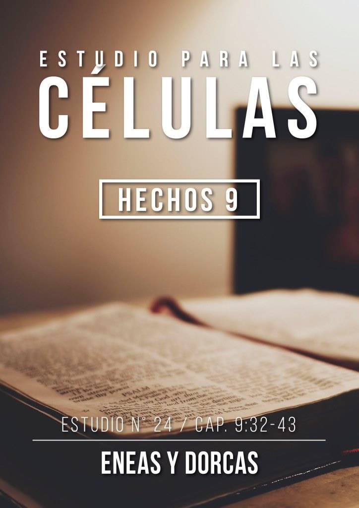 Estudio 24 Cap. 9:32-43