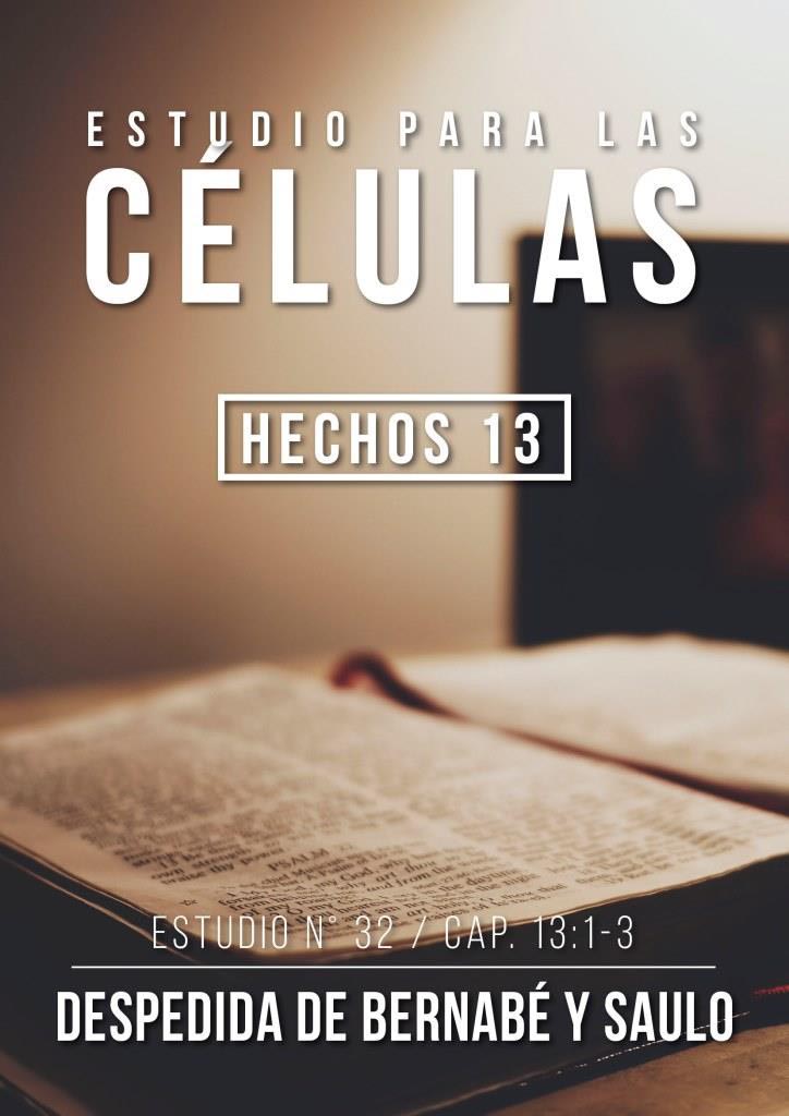 Estudio 32 Cap. 13:1-3