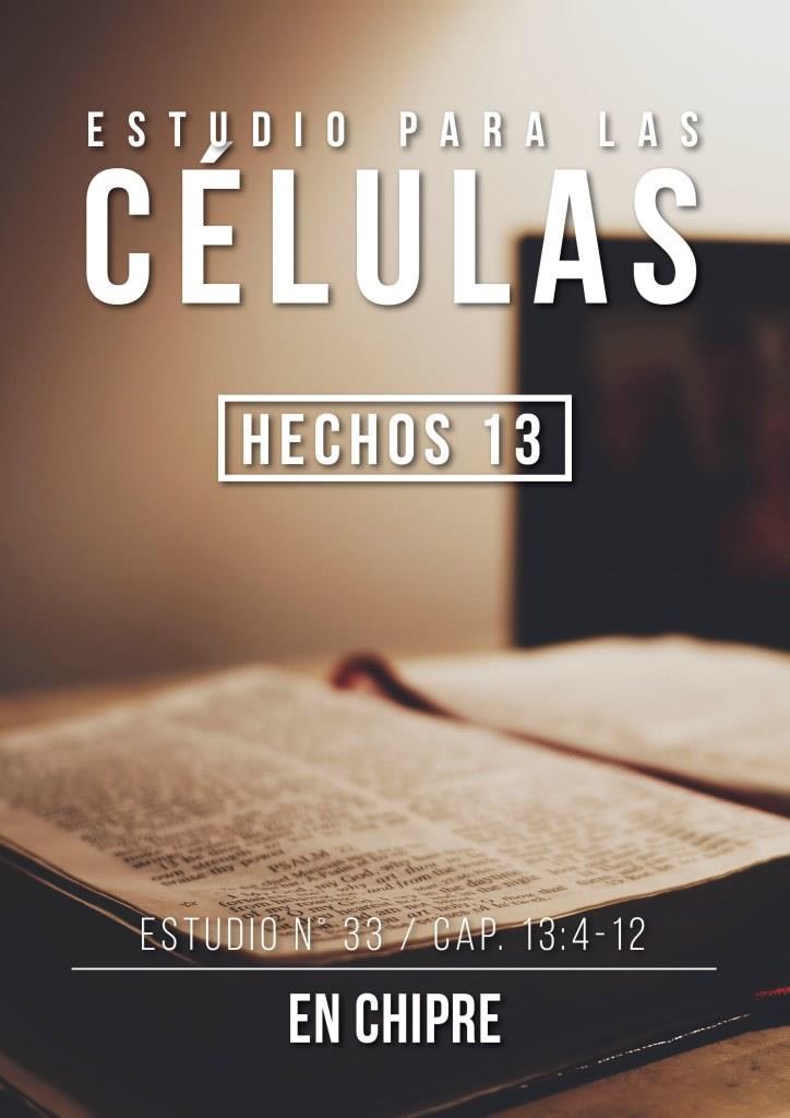 Estudio 33 Cap. 13:4-12